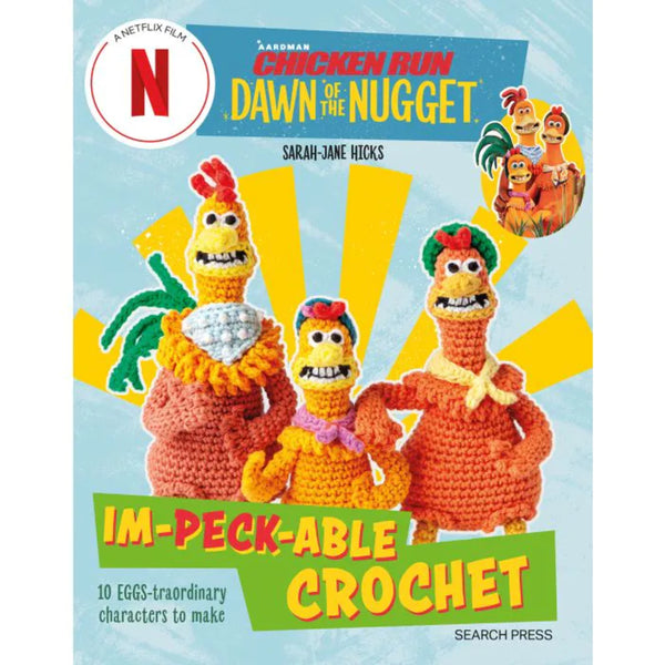 Chicken Run Crochet Book
