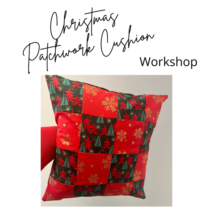Christmas Patchwork Cushion Workshop - York