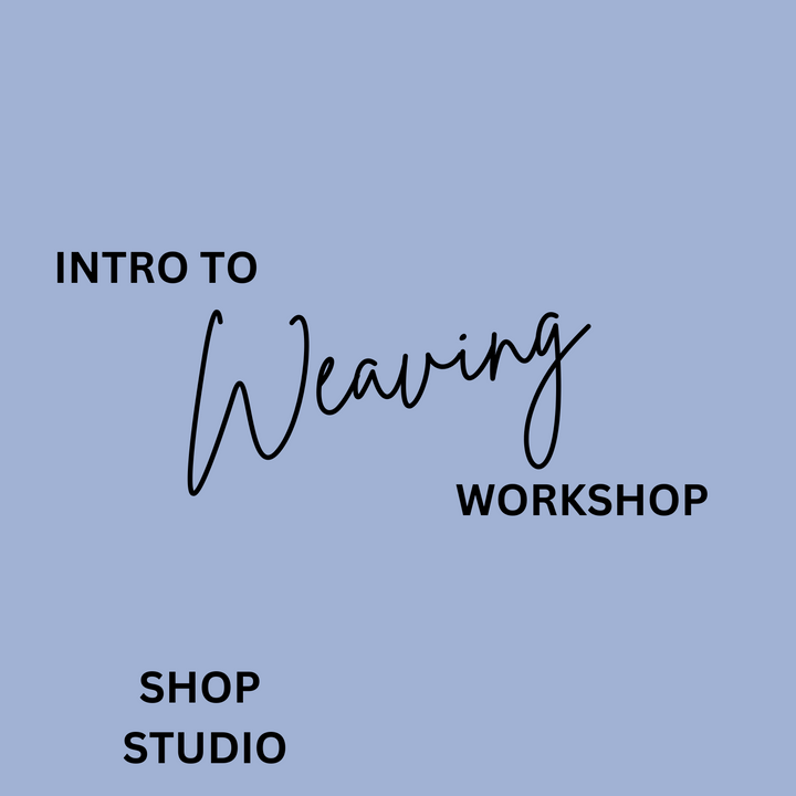 Promotional text for an 'Intro to Weaving Workshop' at Shop Studio in York