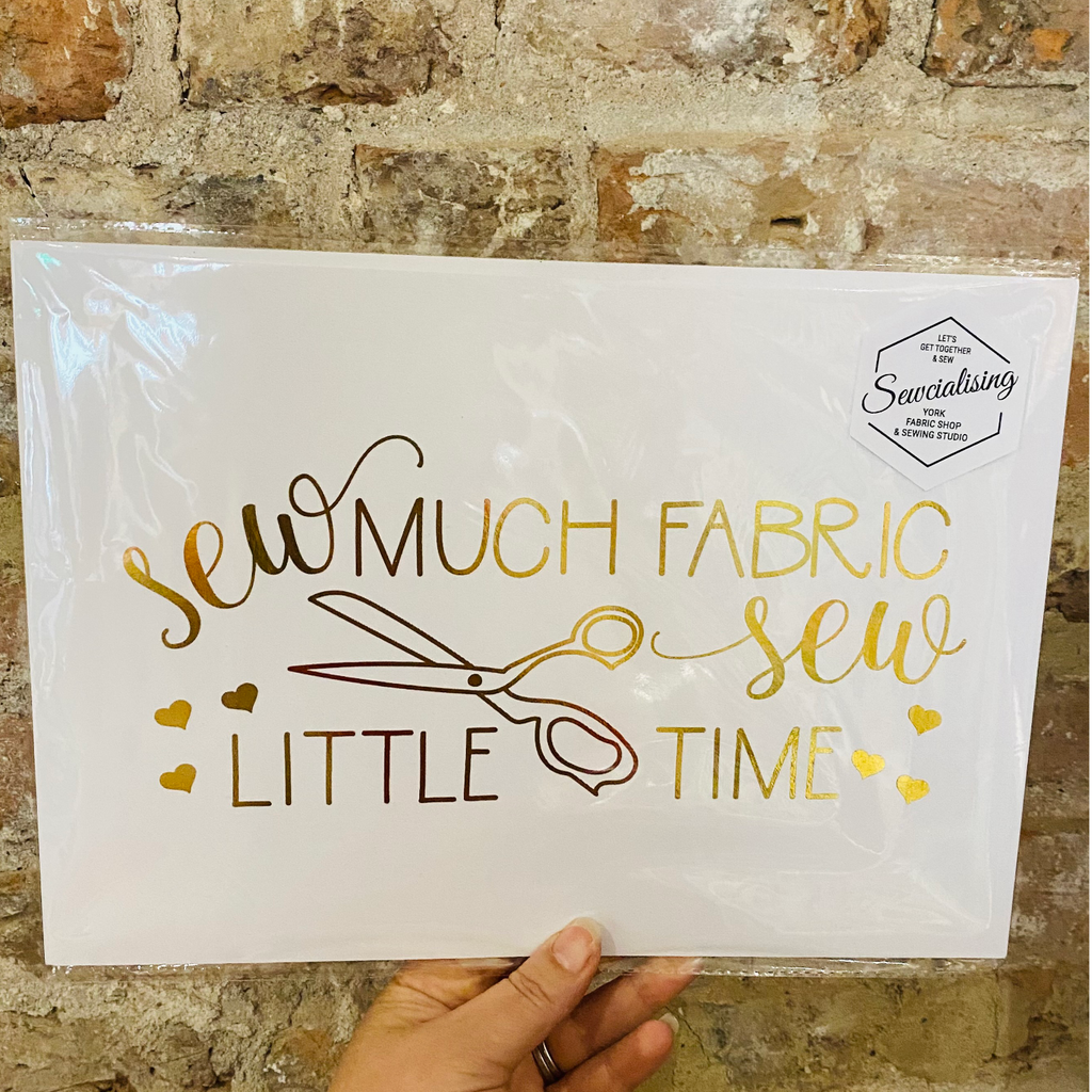 Sew Much Fabric Sew Little Time Sewing Print