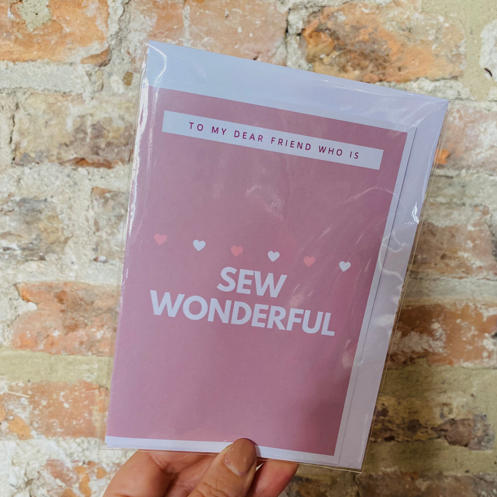 Sew Wonderful Friend Sewing Card